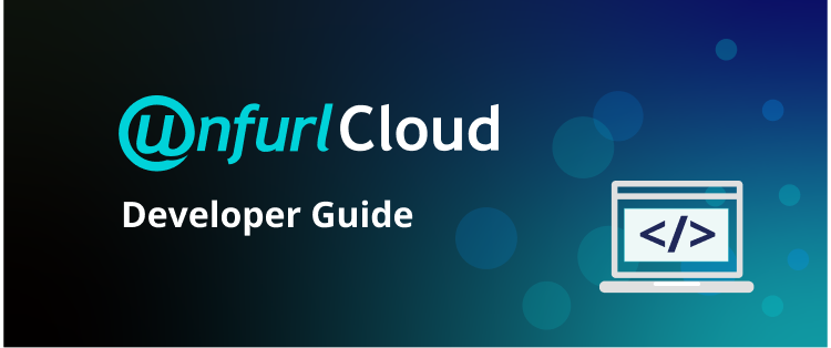 Unfurl Cloud Developer Guide